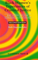 Black Woman's Experiences of Criminal Justice 