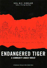 Endangered Tiger: A Community Under Threat book cover